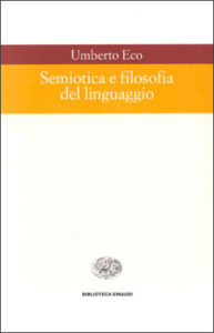 Copertina del libro Semiotica e filosofia del linguaggio di Umberto Eco