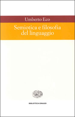 Copertina del libro Semiotica e filosofia del linguaggio di Umberto Eco