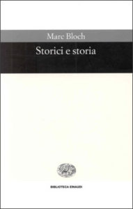 Copertina del libro Storici e storia di Marc Bloch