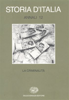 Copertina del libro Storia d’Italia. Annali 12. La criminalità di VV.