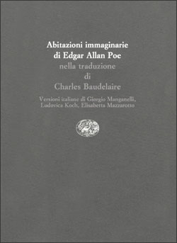 Copertina del libro Abitazioni immaginarie. Le terre di Arnheim. Il villino di Landor. Filosofia dell’arredamento di Edgar Allan Poe