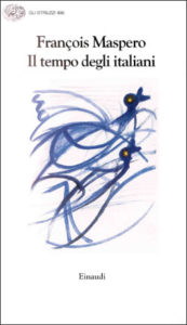 Copertina del libro Il tempo degli italiani di François Maspero