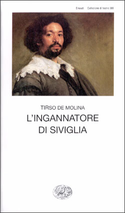 Copertina del libro L’ingannatore di Siviglia di Tirso de Molina