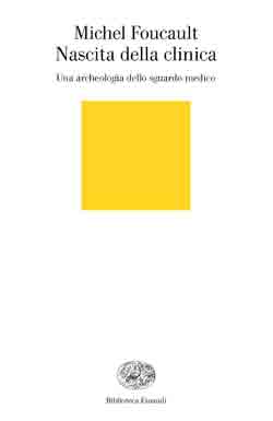 Copertina del libro Nascita della clinica di Michel Foucault