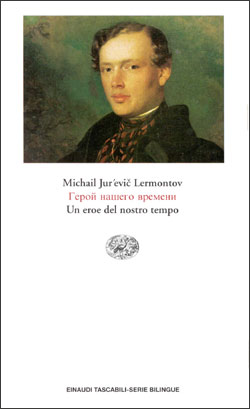 Copertina del libro Un eroe del nostro tempo di Michail Lermontov