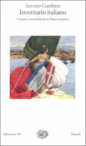 Copertina del libro Inventario italiano. Costumi e mentalità di un Paese materno di Antonio Gambino