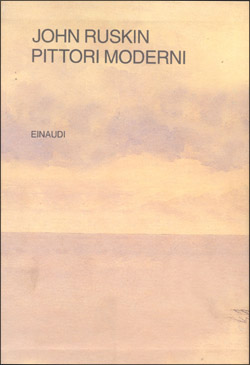 Copertina del libro Pittori moderni di John Ruskin