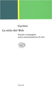 Copertina del libro Lo stile del Web di Franco Carlini