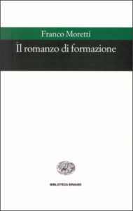 Copertina del libro Il romanzo di formazione di Franco Moretti