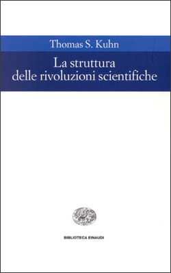 Copertina del libro La struttura delle rivoluzioni scientifiche di Thomas S. Kuhn