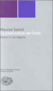 Copertina del libro La predicazione del Cristo di Maurice Sachot