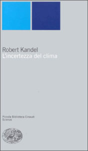 Copertina del libro L’incertezza del clima di Robert Kandel