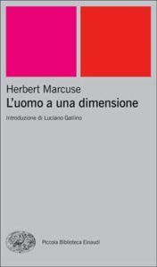 Copertina del libro L’uomo a una dimensione di Herbert Marcuse