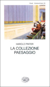 Copertina del libro La collezione. Paesaggio di Harold Pinter