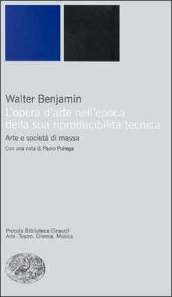 Copertina del libro L’opera d’arte nell’epoca della sua riproducibilità tecnica di Walter Benjamin