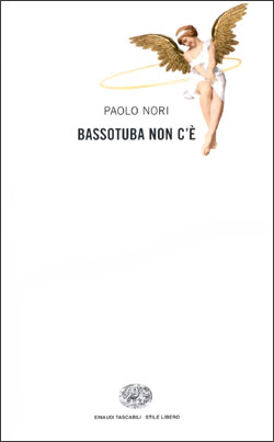Copertina del libro Bassotuba non c’è di Paolo Nori