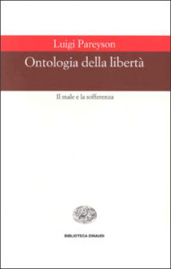 Copertina del libro Ontologia della libertà di Luigi Pareyson