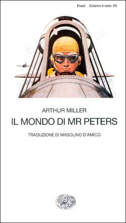 Copertina del libro Il mondo di Mr Peters di Arthur Miller