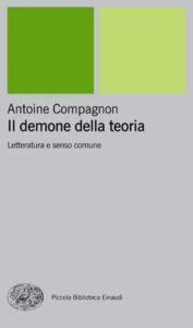 Copertina del libro Il demone della teoria di Antoine Compagnon
