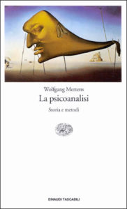 Copertina del libro La psicoanalisi di Wolfgang Mertens