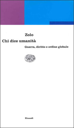 Copertina del libro Chi dice umanità di Danilo Zolo
