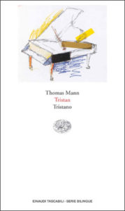 Copertina del libro Tristan. Tristano di Thomas Mann