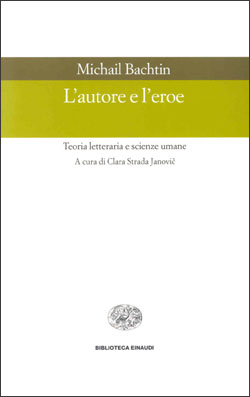 Copertina del libro L’autore e l’eroe di Michail Bachtin