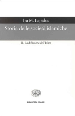 Copertina del libro Storia delle società islamiche di Ira M. Lapidus