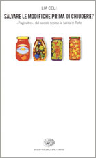 Copertina del libro Salvare le modifiche prima di chiudere? di Lia Celi