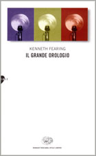 Copertina del libro Il grande orologio di Kenneth Fearing