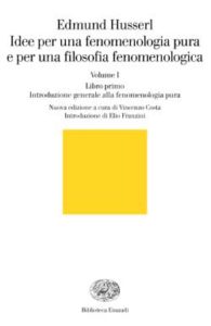 Copertina del libro Idee per una fenomenologia pura e per una filosofia fenomenologica. I di Edmund Husserl