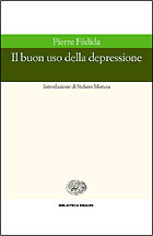 Copertina del libro Il buon uso della depressione di Pierre Fedida