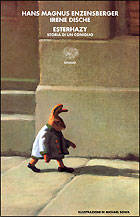 Copertina del libro Esterhazy di Hans Magnus Enzensberger, Irene Dische