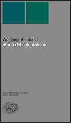 Copertina del libro Storia del colonialismo di Wolfgang Reinhard