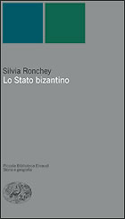 Copertina del libro Lo Stato bizantino di Silvia Ronchey