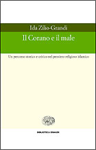 Copertina del libro Il Corano e il male di Ida Zilio-Grandi