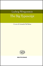 Copertina del libro The Big Typescript di Ludwig Wittgenstein