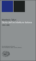 Copertina del libro Storia dell’architettura italiana di Manfredo Tafuri