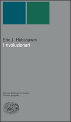 Copertina del libro I rivoluzionari di Eric J. Hobsbawm
