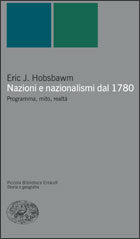 Copertina del libro Nazioni e nazionalismi dal 1780 di Eric J. Hobsbawm