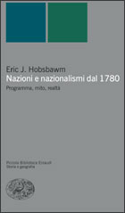Copertina del libro Nazioni e nazionalismi dal 1780 di Eric J. Hobsbawm