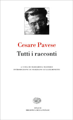 Copertina del libro Tutti i racconti di Cesare Pavese