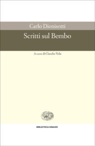 Copertina del libro Scritti sul Bembo di Carlo Dionisotti