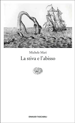 Copertina del libro La stiva e l’abisso di Michele Mari