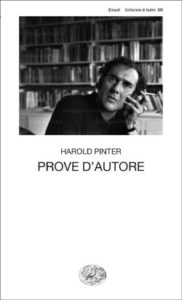 Copertina del libro Prove d’autore di Harold Pinter