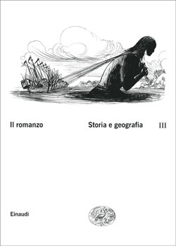 Copertina del libro Il romanzo III. Storia e geografia di VV.