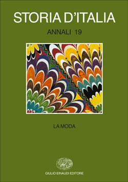 Copertina del libro Storia d’Italia. Annali 19. La moda di VV.