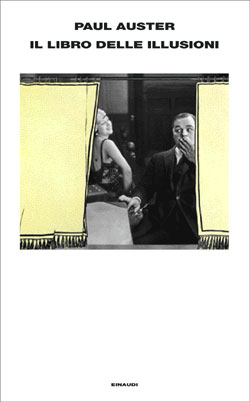 Copertina del libro Il libro delle illusioni di Paul Auster