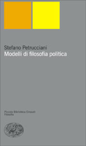 Copertina del libro Modelli di filosofia politica di Stefano Petrucciani