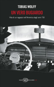Copertina del libro Un vero bugiardo di Tobias Wolff